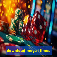 download mega filmes